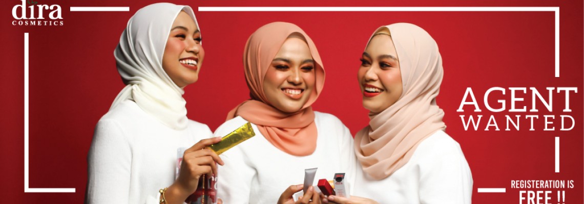 Pendaftaran PERCUMA sebagai Agent Dira Cosmetics!
